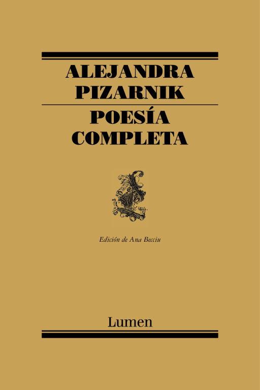 POESIA COMPLETA (POESIA 120) | 9788426428257 | PIZARNIK, ALEJANDRA | Llibreria Aqualata | Comprar libros en catalán y castellano online | Comprar libros Igualada