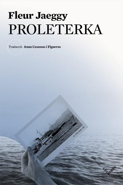 PROLETERKA | 9788494677588 | JAEGGY, FLEUR | Llibreria Aqualata | Comprar libros en catalán y castellano online | Comprar libros Igualada