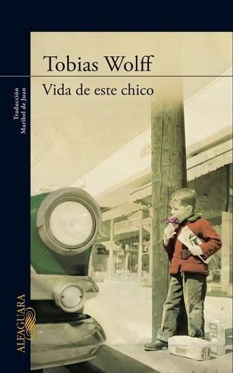 VIDA DE ESTE CHICO | 9788420410425 | WOLFF, TOBIAS | Llibreria Aqualata | Comprar llibres en català i castellà online | Comprar llibres Igualada