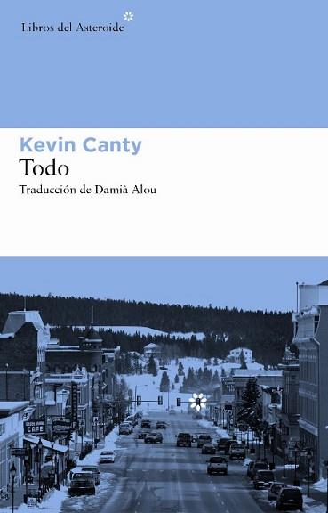 TODO | 9788492663583 | CANTY, KEVIN | Llibreria Aqualata | Comprar libros en catalán y castellano online | Comprar libros Igualada