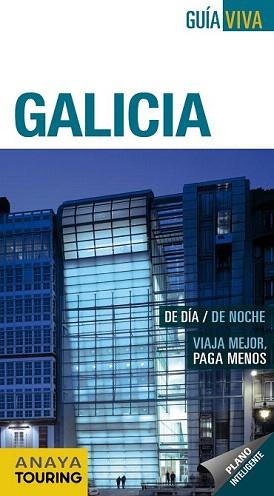 GALICIA (GUÍA VIVA 2013) | 9788499353883 | POMBO RODRÍGUEZ, ANTÓN | Llibreria Aqualata | Comprar libros en catalán y castellano online | Comprar libros Igualada
