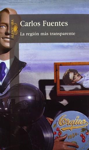 REGION MAS TRANSPARENTES, LA | 9789681902308 | FUENTES, CARLOS | Llibreria Aqualata | Comprar libros en catalán y castellano online | Comprar libros Igualada