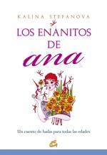 ENANITOS DE ANA, LOS | 9788484453109 | STEFANOVA, KALINA | Llibreria Aqualata | Comprar llibres en català i castellà online | Comprar llibres Igualada