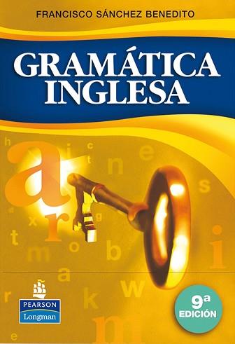 GRAMATICA INGLESA --9A ED-- | 9788498371130 | SANCHEZ BENEDITO, FRANCISCO | Llibreria Aqualata | Comprar llibres en català i castellà online | Comprar llibres Igualada