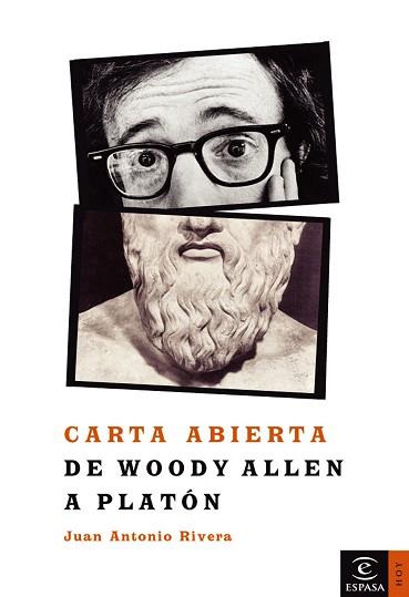 CARTA ABIERTA DE WOODY ALLEN A PLATON (HOY) | 9788467020328 | RIVERA RIVERA, JUAN ANTONIO | Llibreria Aqualata | Comprar libros en catalán y castellano online | Comprar libros Igualada