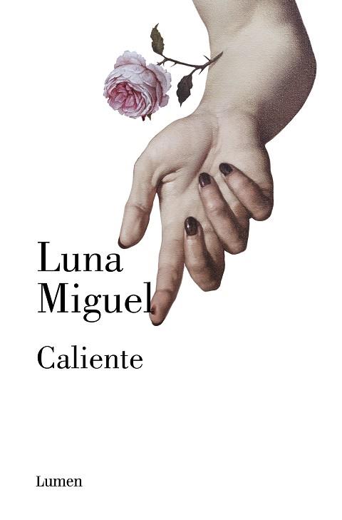 CALIENTE | 9788426408358 | MIGUEL, LUNA | Llibreria Aqualata | Comprar libros en catalán y castellano online | Comprar libros Igualada
