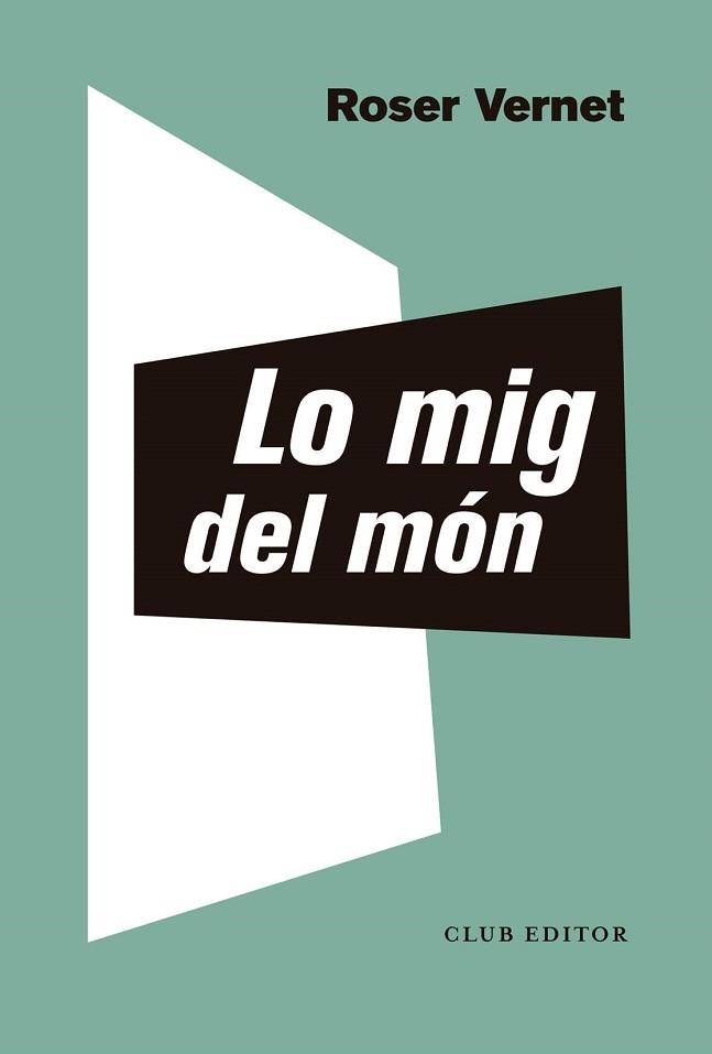LO MIG DEL MÓN | 9788473294126 | VERNET, ROSER | Llibreria Aqualata | Comprar libros en catalán y castellano online | Comprar libros Igualada