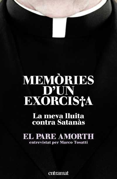 MEMORIES D'UN EXORCISTA (CATALA) | 9788493573294 | PADRE AMORTH | Llibreria Aqualata | Comprar libros en catalán y castellano online | Comprar libros Igualada