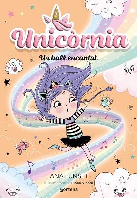 UNICÒRNIA 6 - UN BALL ENCANTAT | 9788419650016 | PUNSET, ANA | Llibreria Aqualata | Comprar llibres en català i castellà online | Comprar llibres Igualada