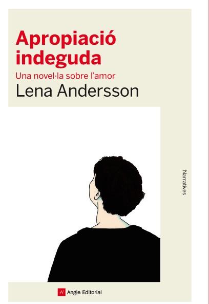 APROPIACIÓ INDEGUDA | 9788416139392 | ANDERSSON, LENA | Llibreria Aqualata | Comprar libros en catalán y castellano online | Comprar libros Igualada