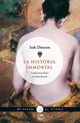 HISTORIA IMMORTAL, LA | 9788483305478 | DINESEN, ISAAK | Llibreria Aqualata | Comprar libros en catalán y castellano online | Comprar libros Igualada