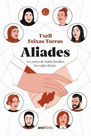 ALIADES | 9788418928840 | FEIXAS TORRES, TXELL | Llibreria Aqualata | Comprar libros en catalán y castellano online | Comprar libros Igualada