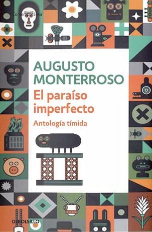 PARAÍSO IMPERFECTO, EL | 9788490320587 | MONTERROSO, AUGUSTO | Llibreria Aqualata | Comprar llibres en català i castellà online | Comprar llibres Igualada
