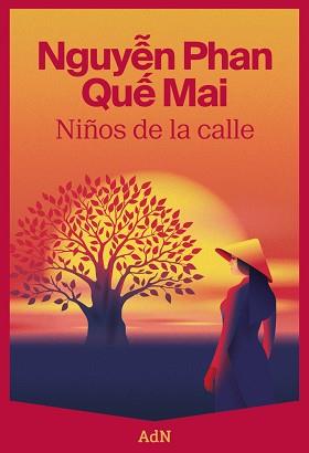 NIÑOS DE LA CALLE | 9788410138209 | QUE MAI, NGUYEN PHAN | Llibreria Aqualata | Comprar libros en catalán y castellano online | Comprar libros Igualada