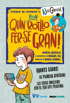 QUIN BON ROTLLO FER-SE GRAN! | 9788468277455 | NÉSPOLO, MATÍAS | Llibreria Aqualata | Comprar llibres en català i castellà online | Comprar llibres Igualada