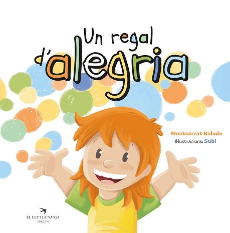 UN REGAL D’ALEGRIA | 9788419747365 | BALADA, MONTSERRAT | Llibreria Aqualata | Comprar llibres en català i castellà online | Comprar llibres Igualada