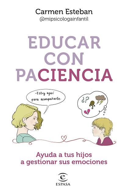 EDUCAR CON PACIENCIA | 9788467068559 | ESTEBAN, CARMEN | Llibreria Aqualata | Comprar libros en catalán y castellano online | Comprar libros Igualada