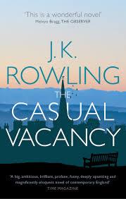 CASUAL VACANCY, THE | 9780751552867 | ROWLING, J.K. | Llibreria Aqualata | Comprar llibres en català i castellà online | Comprar llibres Igualada