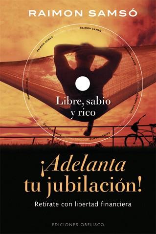 ADELANTA TU JUBILACION (+ DVD) | 9788497777292 | SAMSO, RAIMON | Llibreria Aqualata | Comprar llibres en català i castellà online | Comprar llibres Igualada
