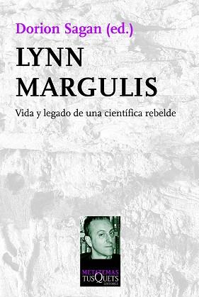 LYNN MARGULIS | 9788483839713 | SAGAN, DORION (EDITOR) | Llibreria Aqualata | Comprar llibres en català i castellà online | Comprar llibres Igualada