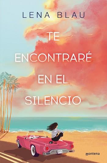 TE ENCONTRARÉ EN EL SILENCIO | 9788419501271 | BLAU, LENA | Llibreria Aqualata | Comprar libros en catalán y castellano online | Comprar libros Igualada