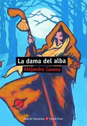 DAMA DEL ALBA, LA (AULA DE LITERATURA) | 9788431637217 | CASONA, ALEJANDRO | Llibreria Aqualata | Comprar libros en catalán y castellano online | Comprar libros Igualada