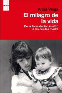 MILAGRO DE LA VIDA, EL | 9788498679403 | VEIGA, ANNA | Llibreria Aqualata | Comprar llibres en català i castellà online | Comprar llibres Igualada