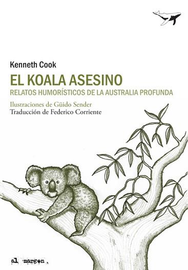 KOALA ASESINO, EL | 9788493805159 | COOK, KENNETH | Llibreria Aqualata | Comprar libros en catalán y castellano online | Comprar libros Igualada