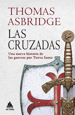 CRUZADAS, LAS | 9788417743192 | ASBRIDGE, THOMAS | Llibreria Aqualata | Comprar libros en catalán y castellano online | Comprar libros Igualada