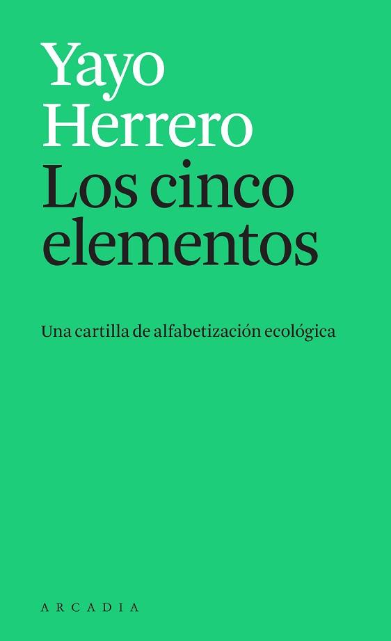 CINCO ELEMENTOS,  LOS | 9788412273595 | HERRERO, YAYO | Llibreria Aqualata | Comprar llibres en català i castellà online | Comprar llibres Igualada
