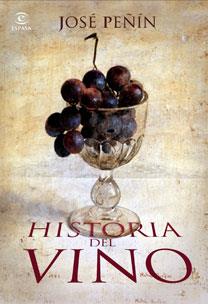 HISTORIA DEL VINO | 9788467029246 | PEÑIN, JOSE | Llibreria Aqualata | Comprar llibres en català i castellà online | Comprar llibres Igualada