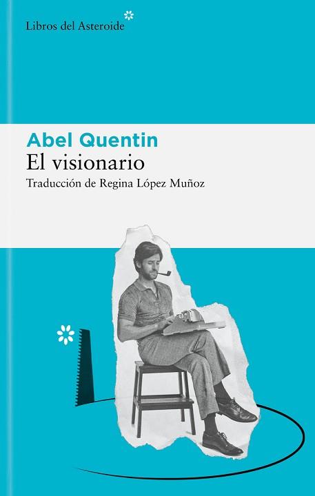 VISIONARIO, EL | 9788419089243 | QUENTIN, ABEL | Llibreria Aqualata | Comprar llibres en català i castellà online | Comprar llibres Igualada