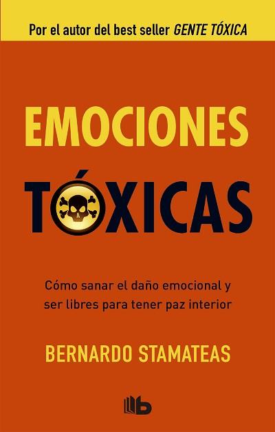 EMOCIONES TÓXICAS | 9788498728538 | STAMATEAS, BERNARDO | Llibreria Aqualata | Comprar llibres en català i castellà online | Comprar llibres Igualada