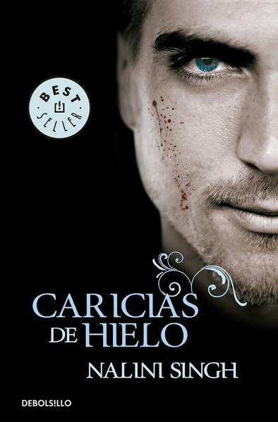 CARICIAS DE HIELO | 9788490321140 | SINGH, NALINI | Llibreria Aqualata | Comprar llibres en català i castellà online | Comprar llibres Igualada