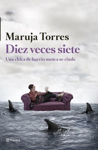 DIEZ VECES SIETE | 9788408126324 | TORRES, MARUJA | Llibreria Aqualata | Comprar llibres en català i castellà online | Comprar llibres Igualada