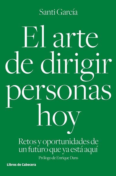 ARTE DE DIRIGIR PERSONAS HOY, EL | 9788494433962 | GARCÍA GARCÍA, SANTI | Llibreria Aqualata | Comprar llibres en català i castellà online | Comprar llibres Igualada