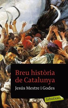 BREU HISTORIA DE CATALUNYA (LABUTXACA) | 9788499301457 | MESTRE I GODES, JESUS | Llibreria Aqualata | Comprar llibres en català i castellà online | Comprar llibres Igualada
