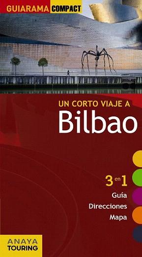 BILBAO (GUIARAMA COMPACT) ED 2012 | 9788499351285 | GÓMEZ, IÑAKI | Llibreria Aqualata | Comprar libros en catalán y castellano online | Comprar libros Igualada