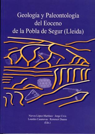 GEOLOGIA Y PALEONTOLOGIA DEL EOCENO DE LA POBLA DE SEGUR (LL | 9788489727601 | Llibreria Aqualata | Comprar llibres en català i castellà online | Comprar llibres Igualada