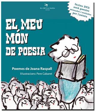 MEU MON DE POESIA, EL | 9788492745692 | RASPALL, JOANA | Llibreria Aqualata | Comprar llibres en català i castellà online | Comprar llibres Igualada