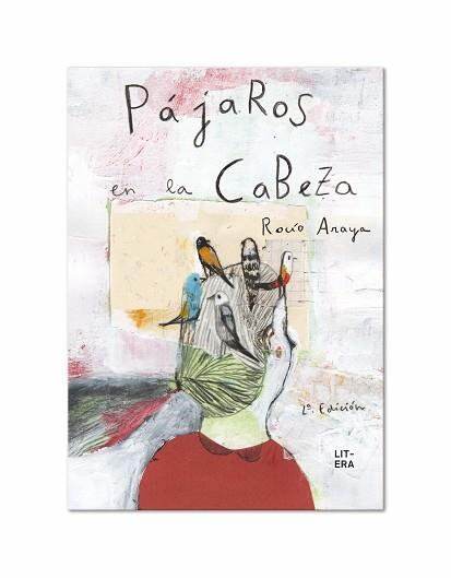 PÁJAROS EN LA CABEZA | 9788494601347 | ARAYA GUTIERREZ, ROCÍO | Llibreria Aqualata | Comprar llibres en català i castellà online | Comprar llibres Igualada