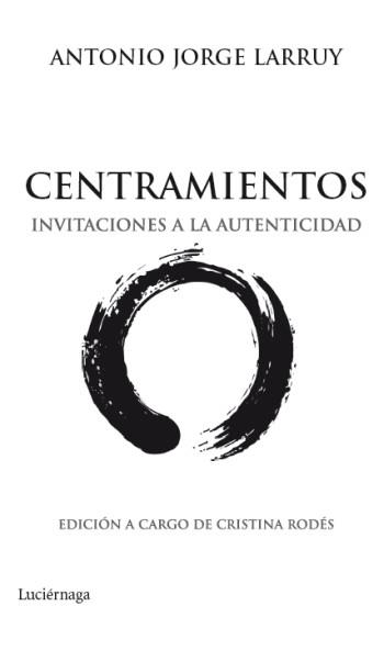 CENTRAMIENTOS | 9788492545513 | LARRUY, ANTONIO JORGE | Llibreria Aqualata | Comprar llibres en català i castellà online | Comprar llibres Igualada