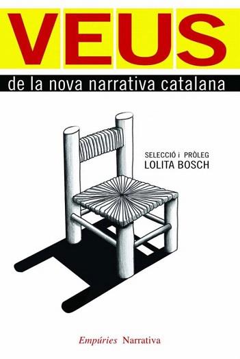 VEUS DE LA NOVA NARRATIVA CATALANA | 9788497876681 | BOSCH, LOLITA (ED.) / AA.VV. | Llibreria Aqualata | Comprar libros en catalán y castellano online | Comprar libros Igualada