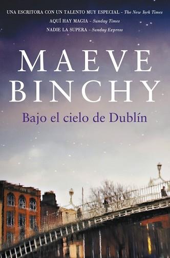 BAJO EL CIELO DE DUBLIN | 9788401339813 | BINCHY, MAEVE | Llibreria Aqualata | Comprar llibres en català i castellà online | Comprar llibres Igualada