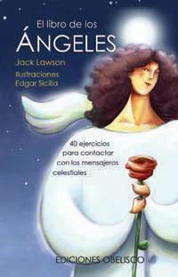 LIBRO DE LOS ANGELES, EL | 9788497773584 | LAWSON, JACK | Llibreria Aqualata | Comprar llibres en català i castellà online | Comprar llibres Igualada