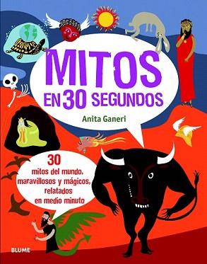 MITOS EN 30 SEGUNDOS | 9788498017434 | GANERI, ANITA | Llibreria Aqualata | Comprar llibres en català i castellà online | Comprar llibres Igualada