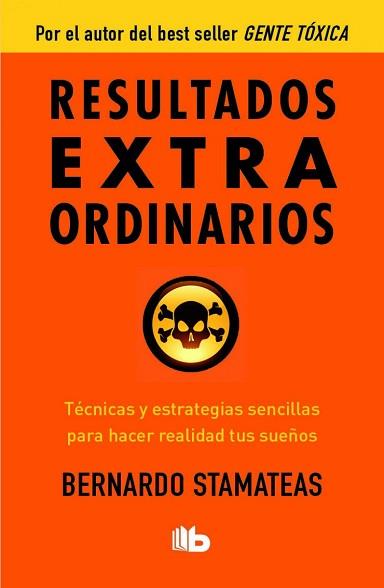 RESULTADOS EXTRAORDINARIOS | 9788490701010 | STAMATEAS, BERNARDO | Llibreria Aqualata | Comprar libros en catalán y castellano online | Comprar libros Igualada