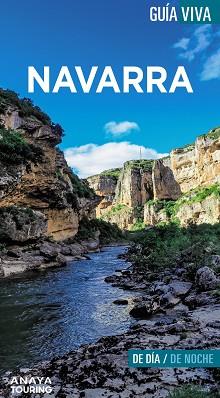 NAVARRA (GUIA VIVA 2023) | 9788491585978 | HERNÁNDEZ COLORADO, ARANTXA/GÓMEZ, IÑAKI/SAHATS | Llibreria Aqualata | Comprar llibres en català i castellà online | Comprar llibres Igualada