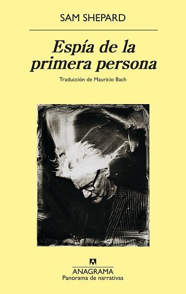 ESPÍA DE LA PRIMERA PERSONA | 9788433913357 | SHEPARD, SAM | Llibreria Aqualata | Comprar llibres en català i castellà online | Comprar llibres Igualada