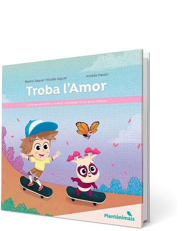 TROBA L'AMOR | 9788426734693 | SAGUAR, BEATRIZ / SAGUAR, NICOLÁS | Llibreria Aqualata | Comprar libros en catalán y castellano online | Comprar libros Igualada